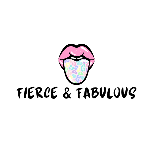 fierce & fabulous